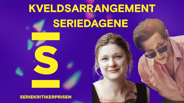 Kveldsarrangement Seriedagene