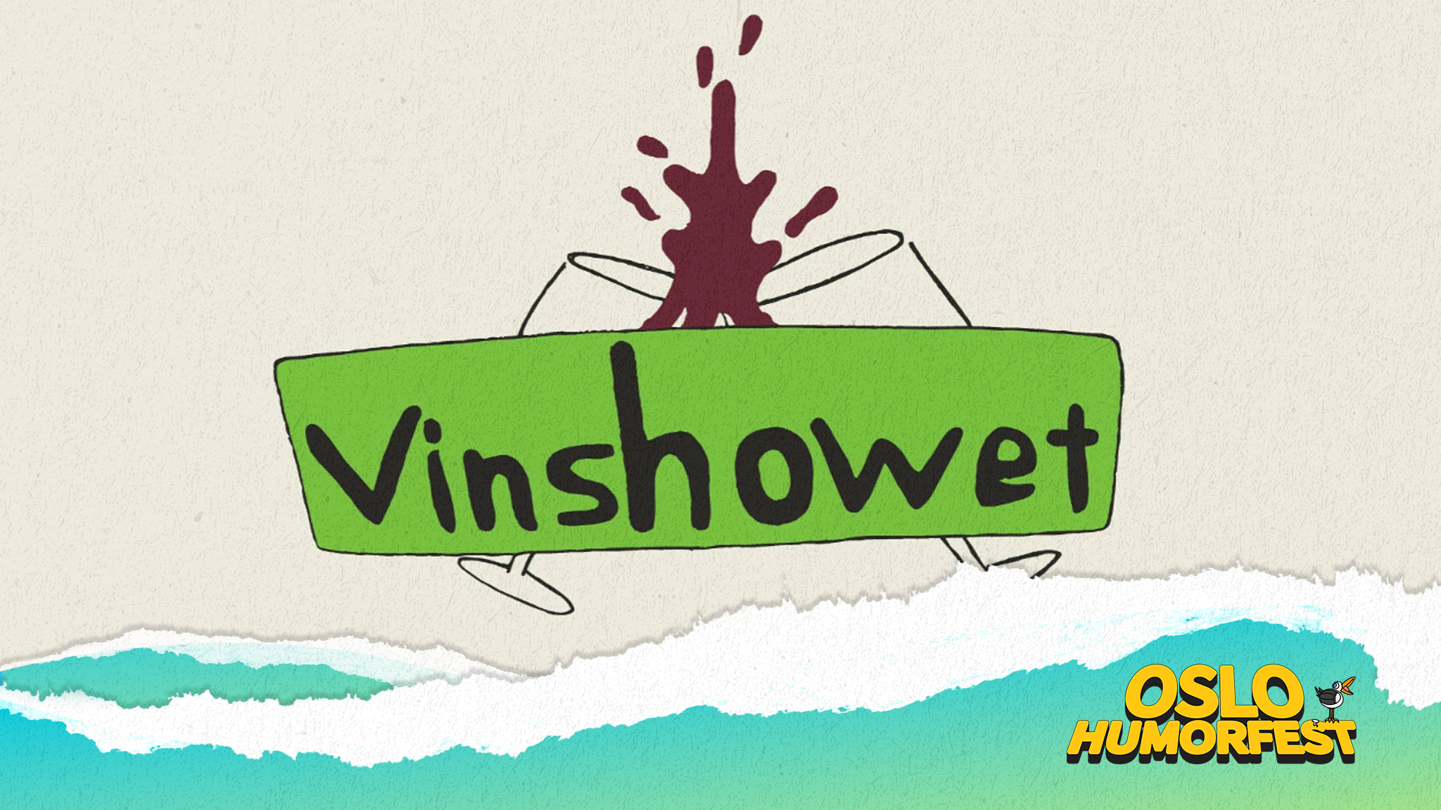 Vinshowet | Oslo Humorfest 2026