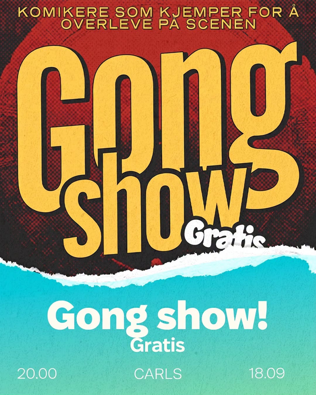 Kanskje Standup presents: Gong Show | Oslo Humorfest 2026